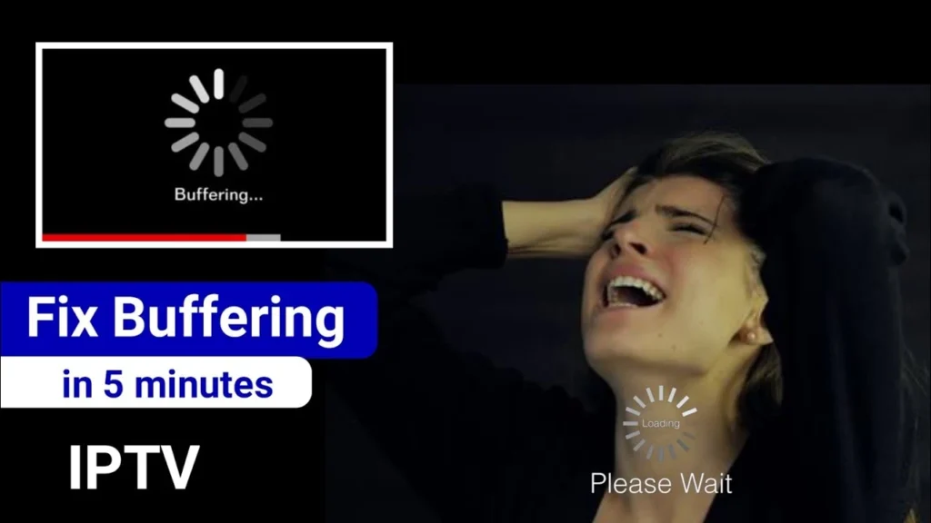 Fix IPTV Buffering