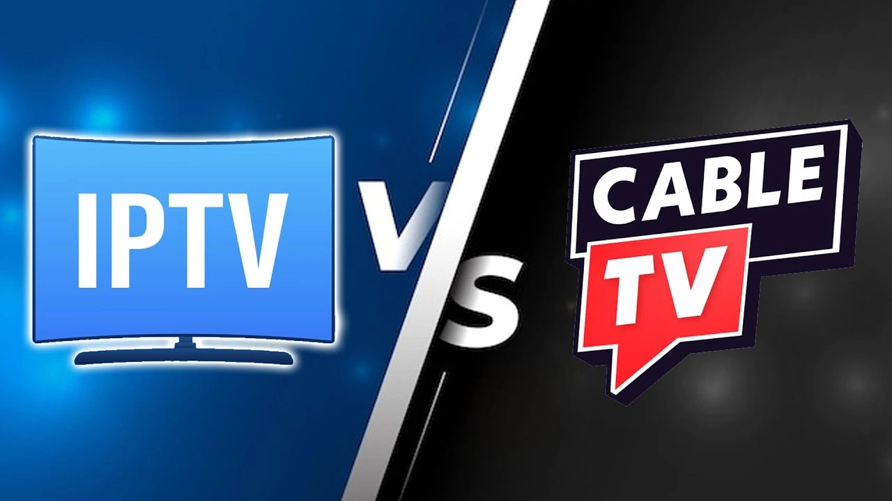 IPTV VS CABLE TV